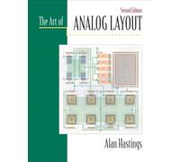 Art of Analog Layout, The: 2nd Edition
