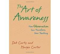 Art of Awareness: How Observation Can Transform Your Teaching