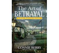 Art of Betrayal, The: A Kate Hamilton Mystery: 3