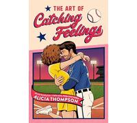 Art of Catching Feelings, The