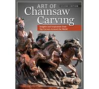 Art of Chainsaw Carving: Insights and Inspiration from Top Carvers Around the World