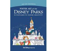 Art of Coloring: Poster Art of the Disney Parks 36 Postcards to Inspire Creativity
