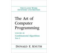 The Art of Computer Programming – Combinatorial Algorithms, Volume 4B – Pearson Education