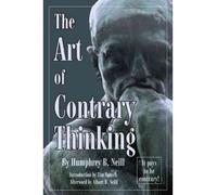 Art of Contrary Thinking (Paperback) - Common