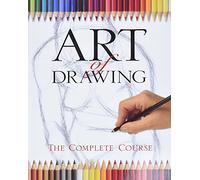 Art of Drawing: The Complete Course (Practical Art)
