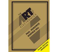 ART OF ELECTRONICS by Paul Harvard University, Massachusetts Horowitz Hardback