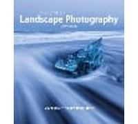 Art of Landscape Photography, The [updated edition]