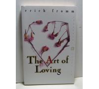 Art of Loving (Perennial Classics)