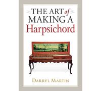 Art of Making a Harpsichord