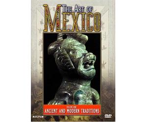 Art of Mexico 1: Ancient & Modern Traditions [DVD] [Region 1] [US Import] [NTSC]