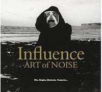 Art of Noise - Influence: Hits, Singles, Moments, Treasures