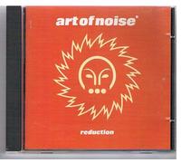ART OF NOISE - REDUCTION