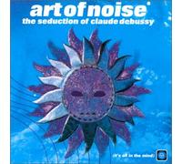 Art of Noise - The Seduction of Debussy