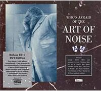 Art of Noise - Who's Afraid Of The Art Of Noise