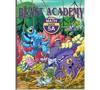 Art of Problem Solving Presents: Beast Academy Math Guide 5A