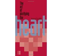 Art of Purifying the Heart (Sapientia)