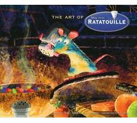 Art of Ratatouille by Karen Paik, John Lasseter, Brrad Bird - 9780811858342