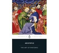 ART OF RHETORIC By Aristotle (Paperback) (9780140445107)