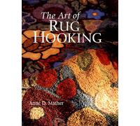 ART OF RUG HOOKING