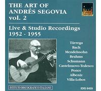 Art Of Segovia Vol. 2, The/Studio & Live Recordings 1952-55