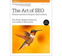 The Art of SEO: Mastering Search Engine Optimization