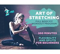 Art of stretching. 200 minutes Full Body Fit Workout Program. Flexibility and Splits.