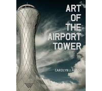 Art Of The Airport Tower