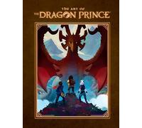 Art of the Dragon Prince, The