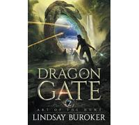 Art of the Hunt: An Epic Fantasy Adventure (Dragon Gate)