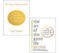 Art of thinking clearly and good life[hardcover] 2 books collection set