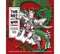 Art of War Coloring Book: Meditations on Sun Tzu's Manifesto for Success (Chartwell Coloring Books)