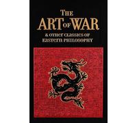 Art of War & Other Classics of Eastern Philosophy (Leather-bound Classics)