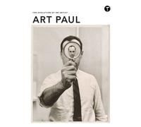 Art Paul : The Evolution of an Artist