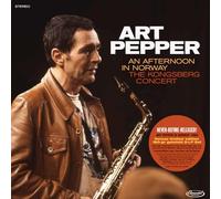 Art Pepper - An Afternoon in Norway: The Kongsberg Concert