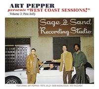 Art Pepper - Art Pepper Presents "West Coast Sessions!" Volume 2: Pete Jolly