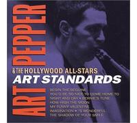 Art Pepper & Hollywood All-Stars - Art Standards