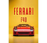 Art Print Sports Car Poster for Garage Man Cave Living Room Office Decoration for Car Fans Exclusive Wall Pictures Ferrari F40, A3 (29.7 x 42) cm