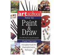 Art School: How to Paint & Draw