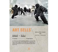 Art Sells: Installation Designs for Retail Spaces