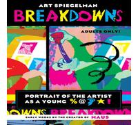 Art Spiegelman Breakdowns Paperback Book Art Spiegelman Multicolor