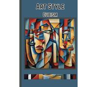 Art Style CUBISM: CUBISM (ART and Artists-Hub)