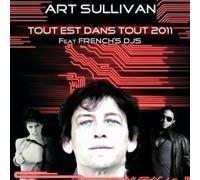art sullivan - art sullivan Feat french dj's the remixes