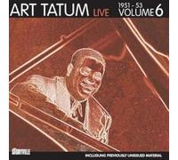 Art Tatum - Live Volume 6: 1951-1953