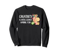 Art Teacher Creativity Quote Color Splash Artist Humor Fun Sweatshirt