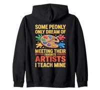 Art Teacher Design For Men Women Art Teacher Appreciation Zip Hoodie