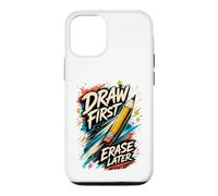 Art Teacher Draw First Erase Later Artist Case for iPhone 12/12 Pro