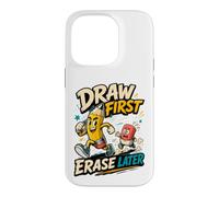 Art Teacher Draw First Erase Later Artist Case for iPhone 14 Pro