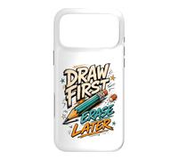 Art Teacher Draw First Erase Later Artist Case for iPhone 17 Pro Max