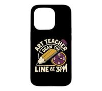 Art Teacher I Draw the Funny Line at 3pm Classroom Case for iPhone 15 Pro