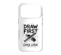 Art Teacher Life Draw First Erase Later Artist Case for iPhone 17 Pro